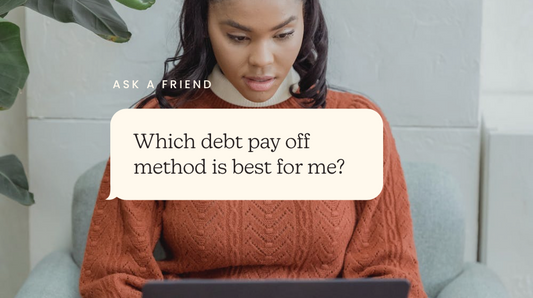 Text says, "Which Debt Pay Off Method Is Best For You?". Written on a blue box behind a white background.