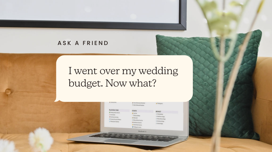What To Do When You Go Over Your Wedding Budget